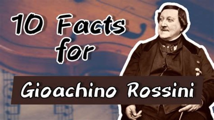 Gioachino Rossini Biography - Facts, Childhood, Family Life & Achievements