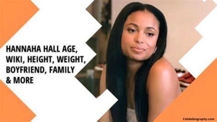 Hannaha Hall Age, Wiki, Height, Weight, Boyfriend, Family & More