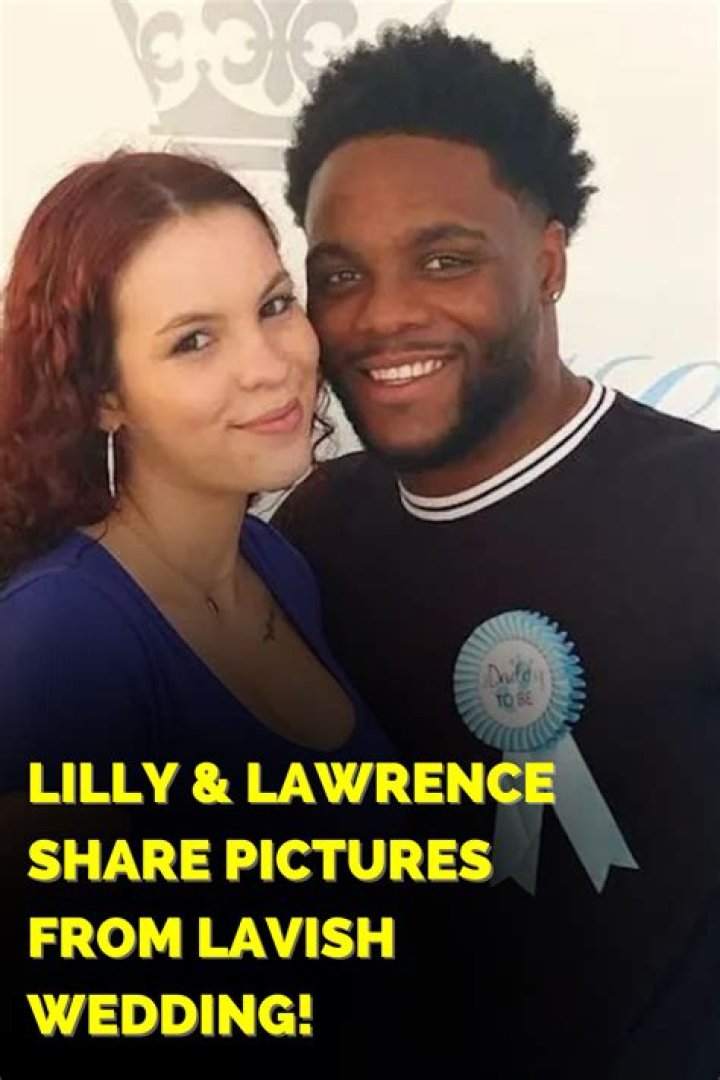 Is Lilly And Lawrence Still Together? – Celebrity