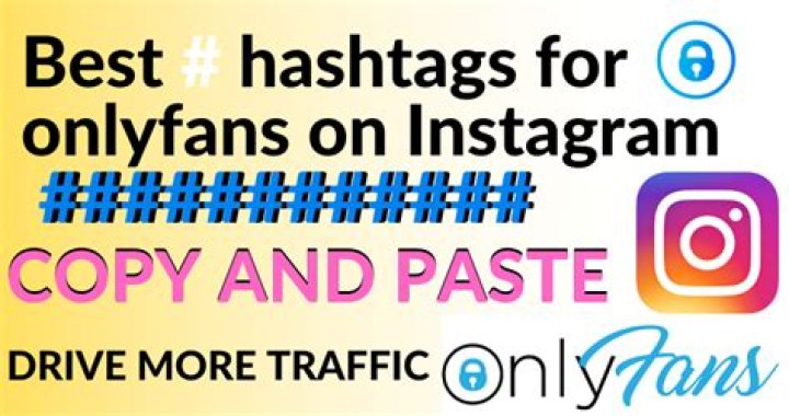 Onlyfans Hashtags For Instagram and Twitter [ Copy & Paste]