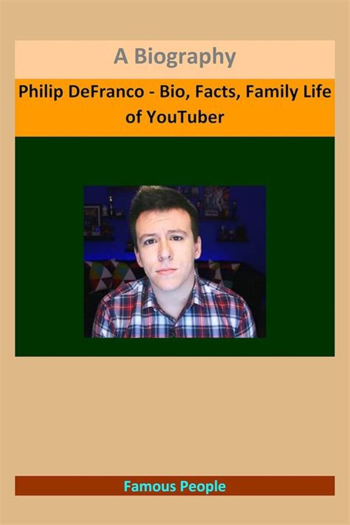 Philip DeFranco - Bio, Facts, Family Life of YouTuber